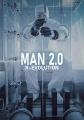 人类进化2.0 第一季 Man 2.0 R-evolution Season 1