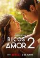 因爱富有2 Ricos de Amor 2